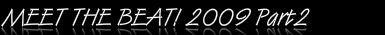 meet the beat 2009